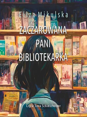 cover image of Zaczarowana pani bibliotekarka